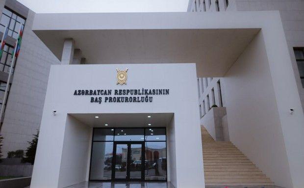 Baş Prokurorluq məlumat yayıb