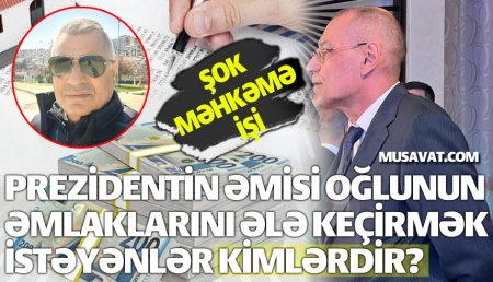 Prezidentin əmisi oğlunun 1 milyonluq torpağı 40 minə ələ keçirilib -