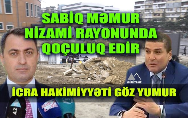 Sabiq məmur Nizami rayonunda qoçuluq edir -